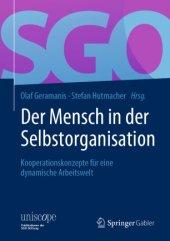 book Der Mensch in der Selbstorganisation: Kooperationskonzepte für eine dynamische Arbeitswelt