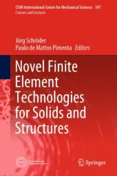 book Novel Finite Element Technologies for Solids and Structures