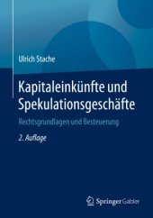 book Kapitaleinkünfte und Spekulationsgeschäfte: Rechtsgrundlagen und Besteuerung