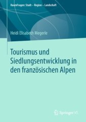 book Tourismus und Siedlungsentwicklung in den französischen Alpen