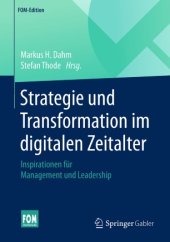 book Strategie und Transformation im digitalen Zeitalter: Inspirationen für Management und Leadership