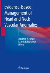 book Evidence-Based Management of Head and Neck Vascular Anomalies