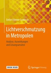 book Lichtverschmutzung in Metropolen: Analyse, Auswirkungen und Lösungsansätze