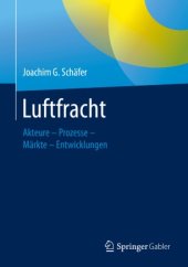 book Luftfracht: Akteure – Prozesse – Märkte - Entwicklungen