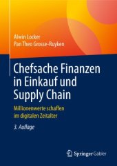 book Chefsache Finanzen in Einkauf und Supply Chain: Millionenwerte schaffen im digitalen Zeitalter