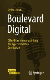 book Boulevard Digital: Öffentliche Meinungsbildung der hypervernetzten Gesellschaft