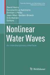 book Nonlinear Water Waves : An Interdisciplinary Interface