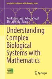 book Understanding Complex Biological Systems with Mathematics