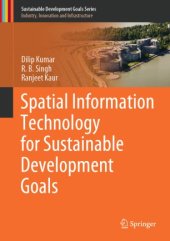 book Spatial Information Technology for Sustainable Development Goals 