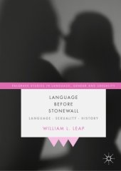 book Language Before Stonewall : Language, Sexuality, History