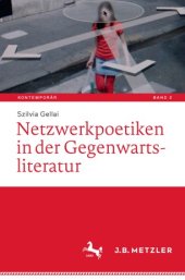 book Netzwerkpoetiken in der Gegenwartsliteratur