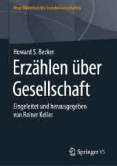 book Erzählen über Gesellschaft: Eingeleitet und herausgegeben von Reiner Keller