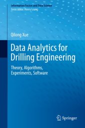 book Data Analytics for Drilling Engineering: Theory, Algorithms, Experiments, Software