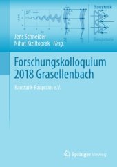 book Forschungskolloquium 2018 Grasellenbach: Baustatik-Baupraxis e.V.