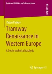 book Tramway Renaissance in Western Europe : A Socio-technical Analysis