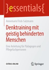 book Denktraining mit geistig behinderten Menschen : Eine Anleitung für Pädagogen und Pflegefachpersonen