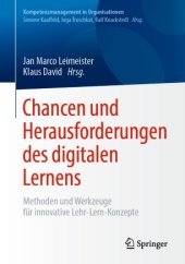 book Chancen und Herausforderungen des digitalen Lernens: Methoden und Werkzeuge für innovative Lehr-Lern-Konzepte