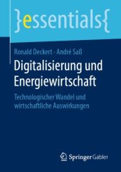 book Digitalisierung und Energiewirtschaft: Technologischer Wandel und wirtschaftliche Auswirkungen