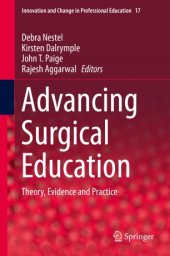 book Advancing Surgical Education: Theory, Evidence and Practice