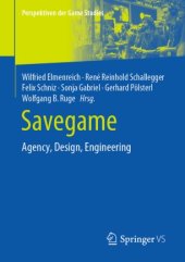 book Savegame: Agency, Design, Engineering