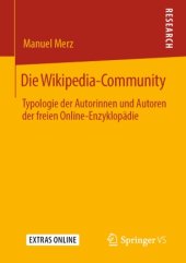 book Die Wikipedia-Community: Typologie der Autorinnen und Autoren der freien Online-Enzyklopädie