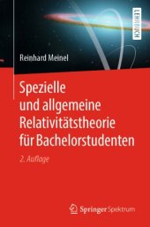 book Spezielle und allgemeine Relativitätstheorie für Bachelorstudenten