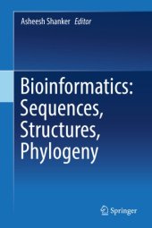 book Bioinformatics: Sequences, Structures, Phylogeny 