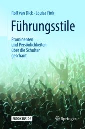 book Führungsstile: Prominenten und Persönlichkeiten über die Schulter geschaut 