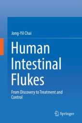 book Human Intestinal Flukes: From Discovery to Treatment and Control