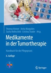 book Medikamente in der Tumortherapie: Handbuch für die Pflegepraxis