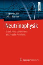 book Neutrinophysik: Grundlagen, Experimente und aktuelle Forschung