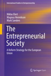 book The Entrepreneurial Society: A Reform Strategy for the European Union