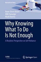 book Why Knowing What To Do Is Not Enough: A Realistic Perspective on Self-Reliance