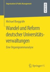 book Wandel und Reform deutscher Universitätsverwaltungen: Eine Organigrammanalyse