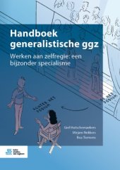 book Handboek generalistische ggz: Werken aan zelfregie: een bijzonder specialisme