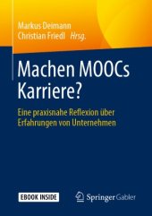 book Machen MOOCs Karriere? : Eine praxisnahe Reflexion über Erfahrungen von Unternehmen