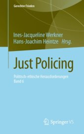 book Just Policing: Politisch-ethische Herausforderungen • Band 6