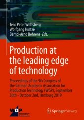 book Production at the leading edge of technology: Proceedings of the 9th Congress of the German Academic Association for Production Technology (WGP), September 30th - October 2nd, Hamburg 2019