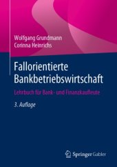 book Fallorientierte Bankbetriebswirtschaft: Lehrbuch für Bank- und Finanzkaufleute