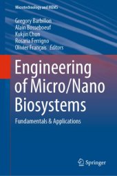 book Engineering of Micro/Nano Biosystems: Fundamentals & Applications