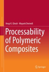 book Processability of Polymeric Composites