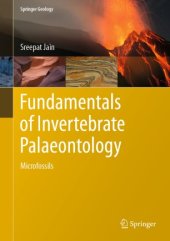 book Fundamentals of Invertebrate Palaeontology: Microfossils