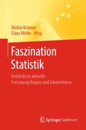 book Faszination Statistik: Einblicke in aktuelle Forschungsfragen und Erkenntnisse