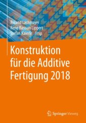 book Konstruktion für die Additive Fertigung 2018