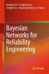 book Bayesian Networks for Reliability Engineering