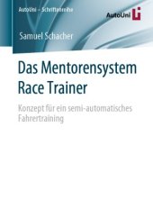 book Das Mentorensystem Race Trainer: Konzept für ein semi-automatisches Fahrertraining