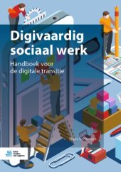 book Digivaardig sociaal werk: Handboek voor de digitale transitie