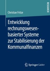 book Entwicklung rechnungswesenbasierter Systeme zur Stabilisierung der Kommunalfinanzen