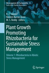 book Plant Growth Promoting Rhizobacteria for Sustainable Stress Management : Volume 1: Rhizobacteria in Abiotic Stress Management