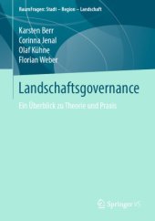 book Landschaftsgovernance: Ein Überblick zu Theorie und Praxis